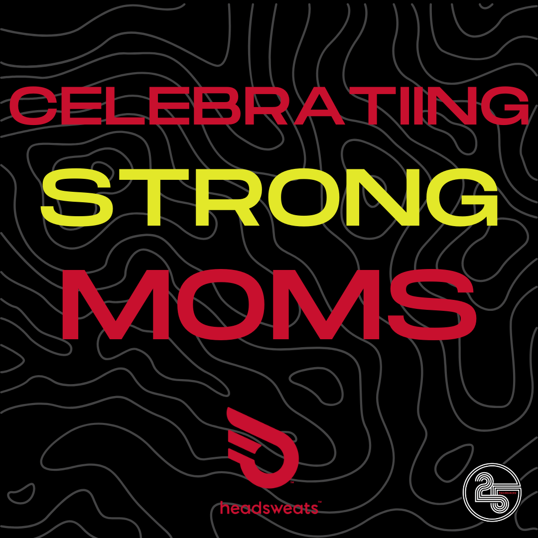 Honoring Strong Moms!