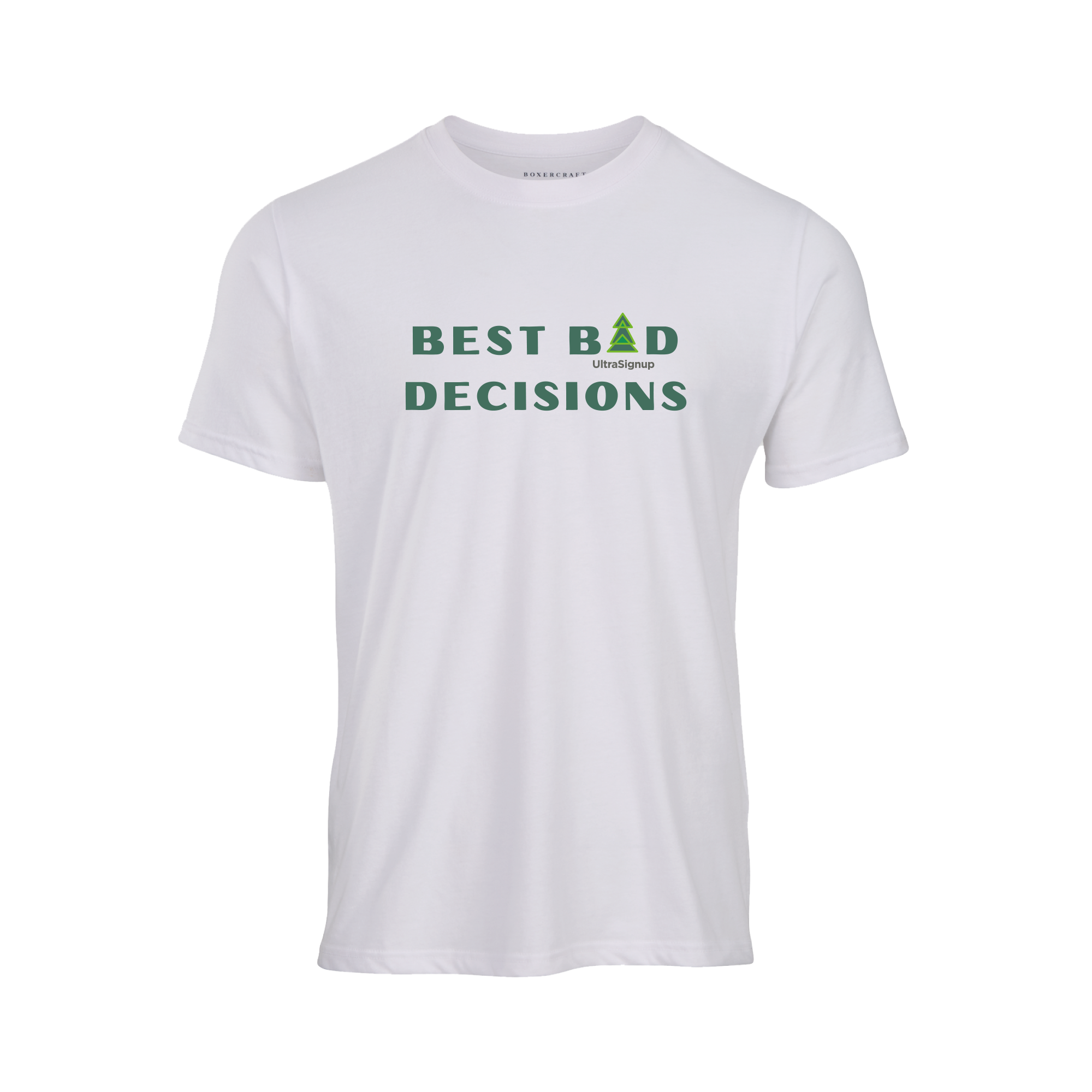 UltraSignup Best Bad Decisions Tee