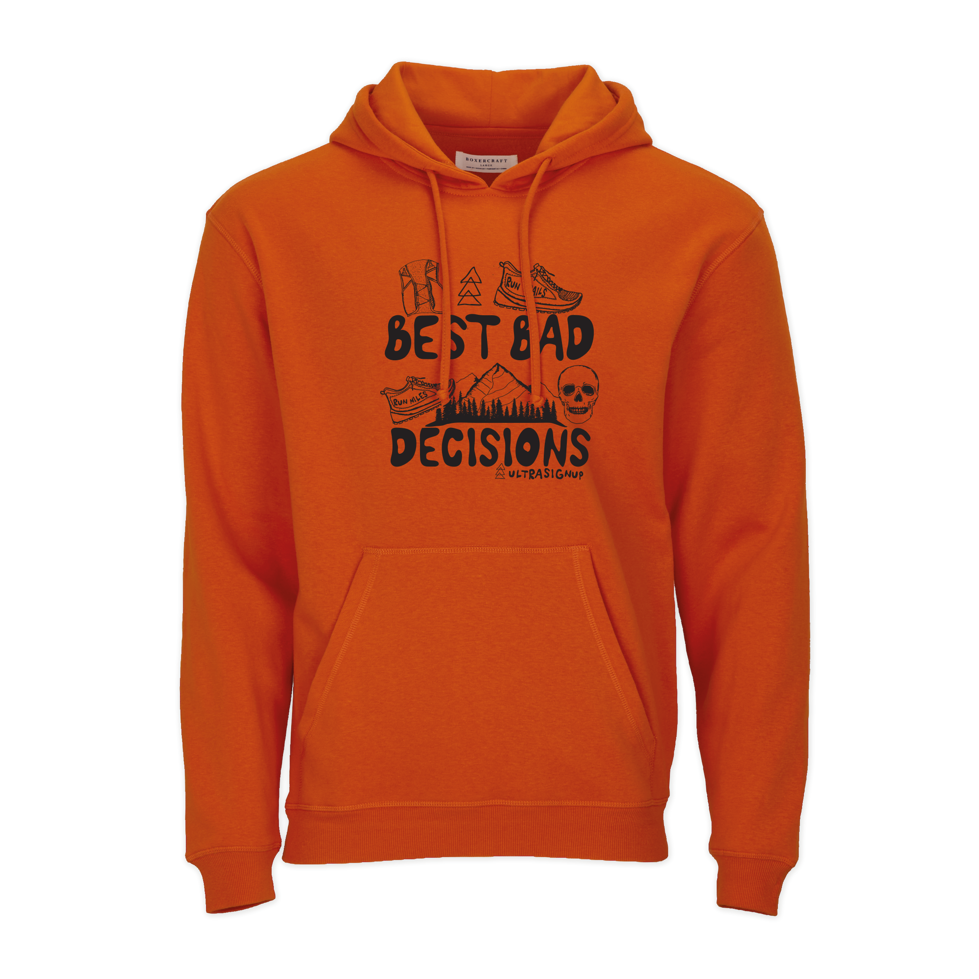UltraSignup Best Bad Decisions Fleece Hoodie